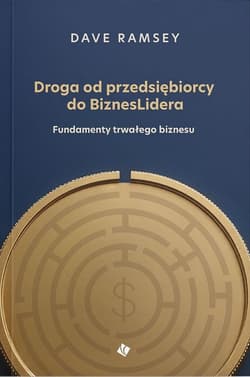 Droga od przedsiębiorcy do BiznesLidera