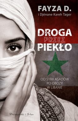 Droga przez piekło - ebook - D.  Fayza, Djenane Kareh Tager