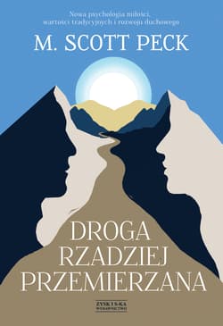 Droga rzadziej przemierzana - Peck M. Scott
