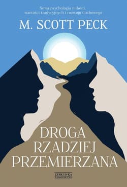 Droga rzadziej przemierzana - Peck M. Scott