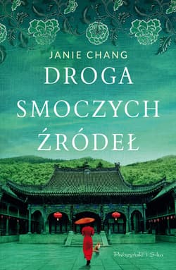 Droga Smoczych Źródeł - ebook - Janie Chang