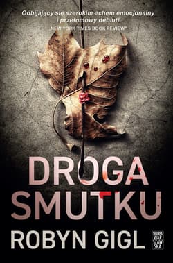 Droga smutku - ebook - Robyn Gigl