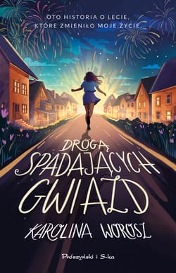 Drogą spadających gwiazd - ebook - Karolina Worosz