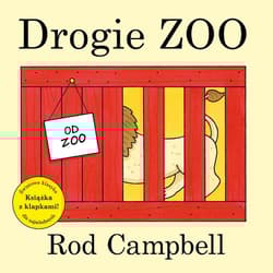 Drogie zoo - Rod Campbell