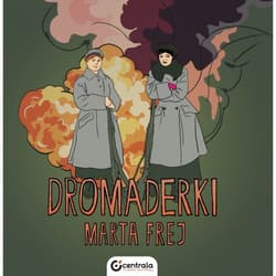Dromaderki - Frej Marta