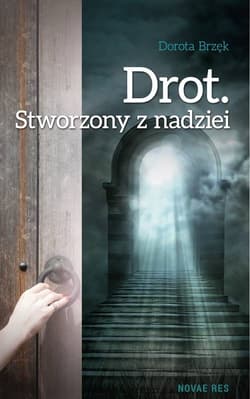 Drot Stworzony z nadziei