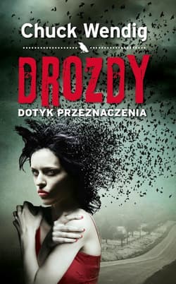 Drozdy. Dotyk przeznaczenia