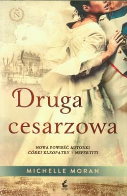 Druga cesarzowa - Michelle Moran