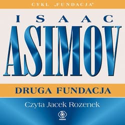 Druga Fundacja - audiobook - Isaac Asimov