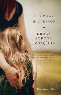 Druga strona szczęścia - ebook - Sere Prince Halverson