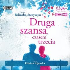 Druga szansa, czasem trzecia audiobook - Bilińska-Stecyszyn Hanna