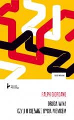 Druga wina, czyli o ciężarze bycia Niemcem - Ralph Giordano