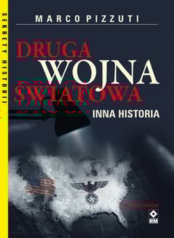 Druga Wojna Światowa Inna historia - Marco Pizzuti