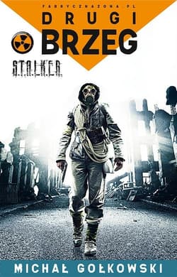 Drugi brzeg - Michał Gołkowski