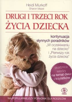 Drugi i trzeci rok życia dziecka - Murkoff  Heidi, Sharon Mazel