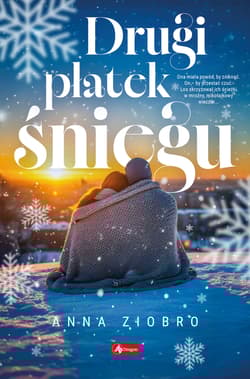 Drugi płatek śniegu - Anna Ziobro