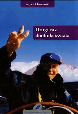 Drugi raz dookoła świata - Baranowski Krzysztof