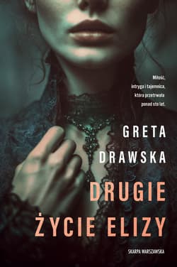 Drugie życie Elizy - ebook - Greta Drawska