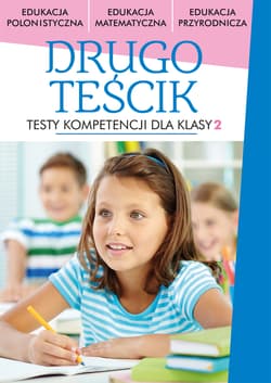 Drugoteścik Testy dla klas 2