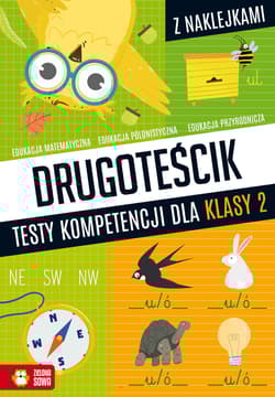Drugoteścik. Testy kompetencji dla klasy 2 - Katarzyna Zioła-Zemczak