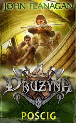 Drużyna 3 Pościg - John Flanagan