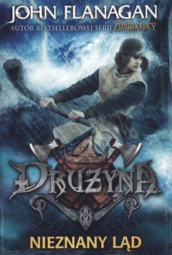 Drużyna 6 Nieznany ląd - John Flanagan