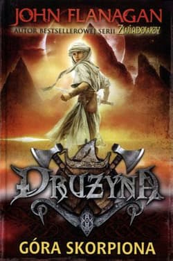 Drużyna Księga 5 Góra Skorpiona - John Flanagan