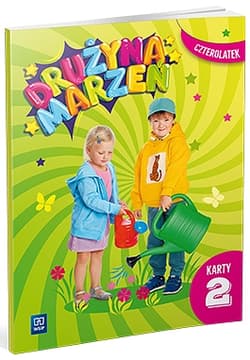 Drużyna marzeń karty pracy przedszkole Czterolatek część 2 - Opracowanie Zbiorowe