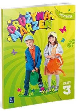 Drużyna marzeń karty pracy przedszkole Pięciolatek część 3 - Opracowanie Zbiorowe