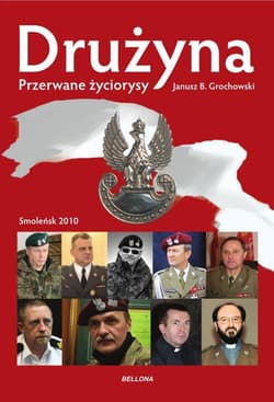 Drużyna, Przerwane życiorysy - Janusz Grochowski