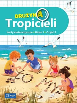 Drużyna Tropicieli SP 1 Matematyka ćwiczenia cz.5