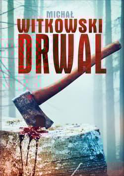 Drwal [pocket] - Michał Witkowski
