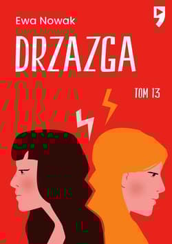 Drzazga. Seria miętowa. Tom 13 - Ewa Nowak