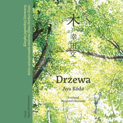 Drzewa - audiobook - Aya Kōda
