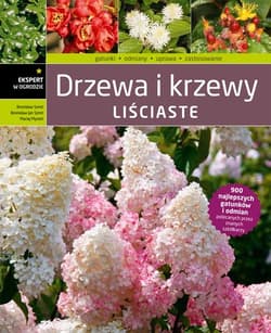 Drzewa i krzewy liściaste - Bronisław Szmit