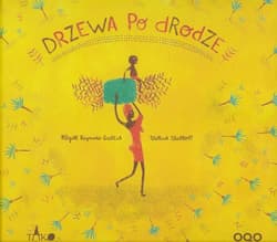 Drzewa po drodze - Regine Raymond-Garcia