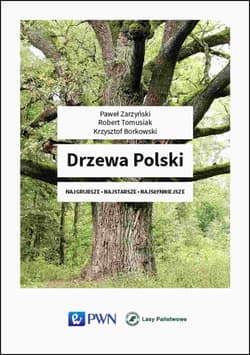 Drzewa Polski - Zarzyński Paweł