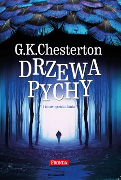 Drzewa pychy - ebook - Chesterton Gilbert Keith