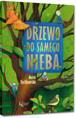 Drzewo do samego nieba - Maria Terlikowska