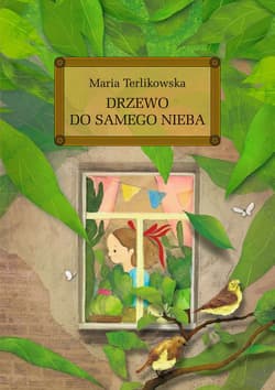 Drzewo do samego nieba - Maria Terlikowska