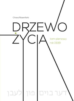 Drzewo życia - Chava Rosenfarb