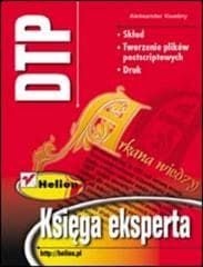 DTP. Księga eksperta - Aleksander Kwaśny