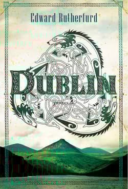 Dublin - Edward Rutherfurd