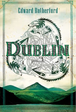 Dublin - ebook - Edward Rutherfurd