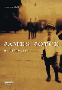 Dublinczycy - James Joyce