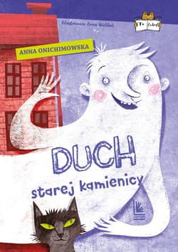 Duch starej kamienicy - Anna Onichimowska