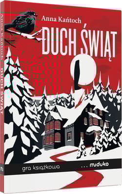 Duch świąt. Gra książkowa - Anna Kańtoch
