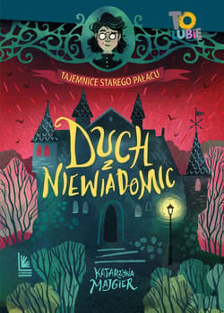Duch z Niewiadomic - ebook - Katarzyna Majgier