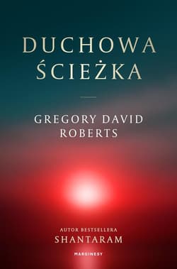 Duchowa Ścieżka - Gregory David Roberts