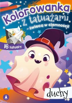 Duchy. Kolorowanka z tatuażami – świecą w ciemności - Opracowanie Zbiorowe